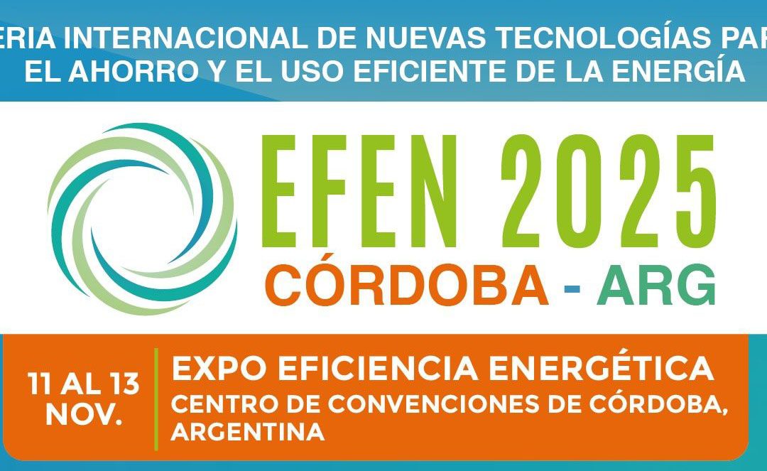 EFEN 2025 – Expo Eficiencia Energética en Córdoba